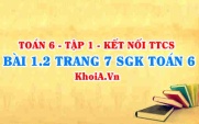 Bài 1.2 trang 7 SGK Toán 6 tập 1 Kết nối tri thức